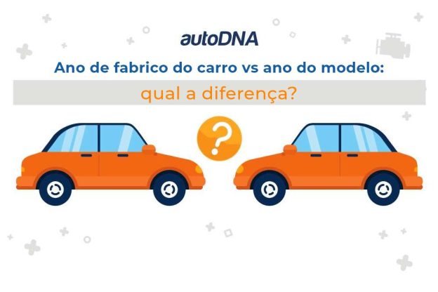 Ano de fabrico do carro vs ano do modelo qual a diferença
